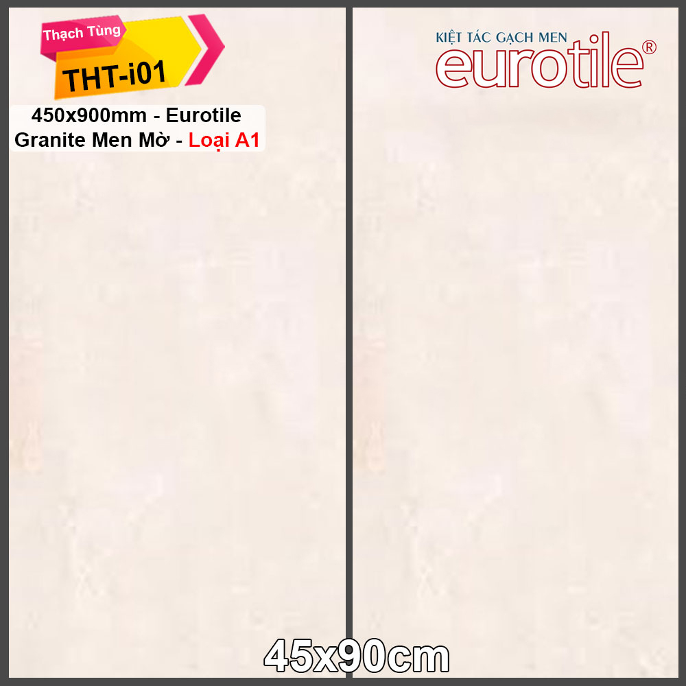 Gạch Eurotile 45x90 Thạch Tùng THT-i01