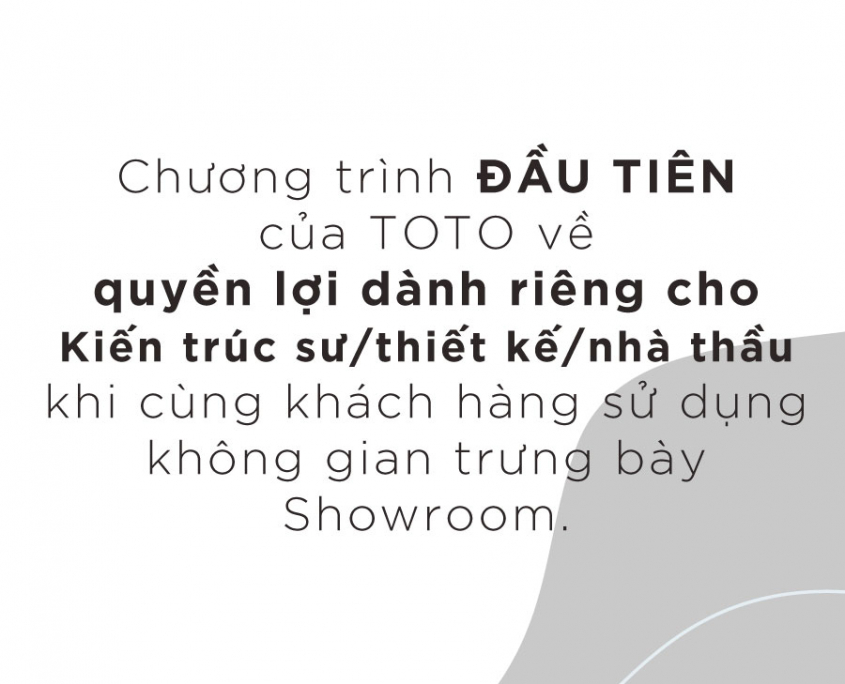 “TRI âN KIếN TRúC Sư/ THIếT Kế/ NHà THầU GIớI THIệU KHáCH HàNG đếN TOTO SHOWROOM HCM”