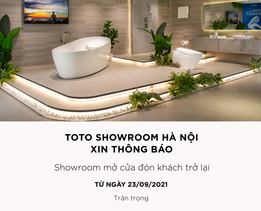 TOTO SHOWROOM HÀ NỘI | THÔNG BÁO MỞ CỬA TRỞ LẠI
